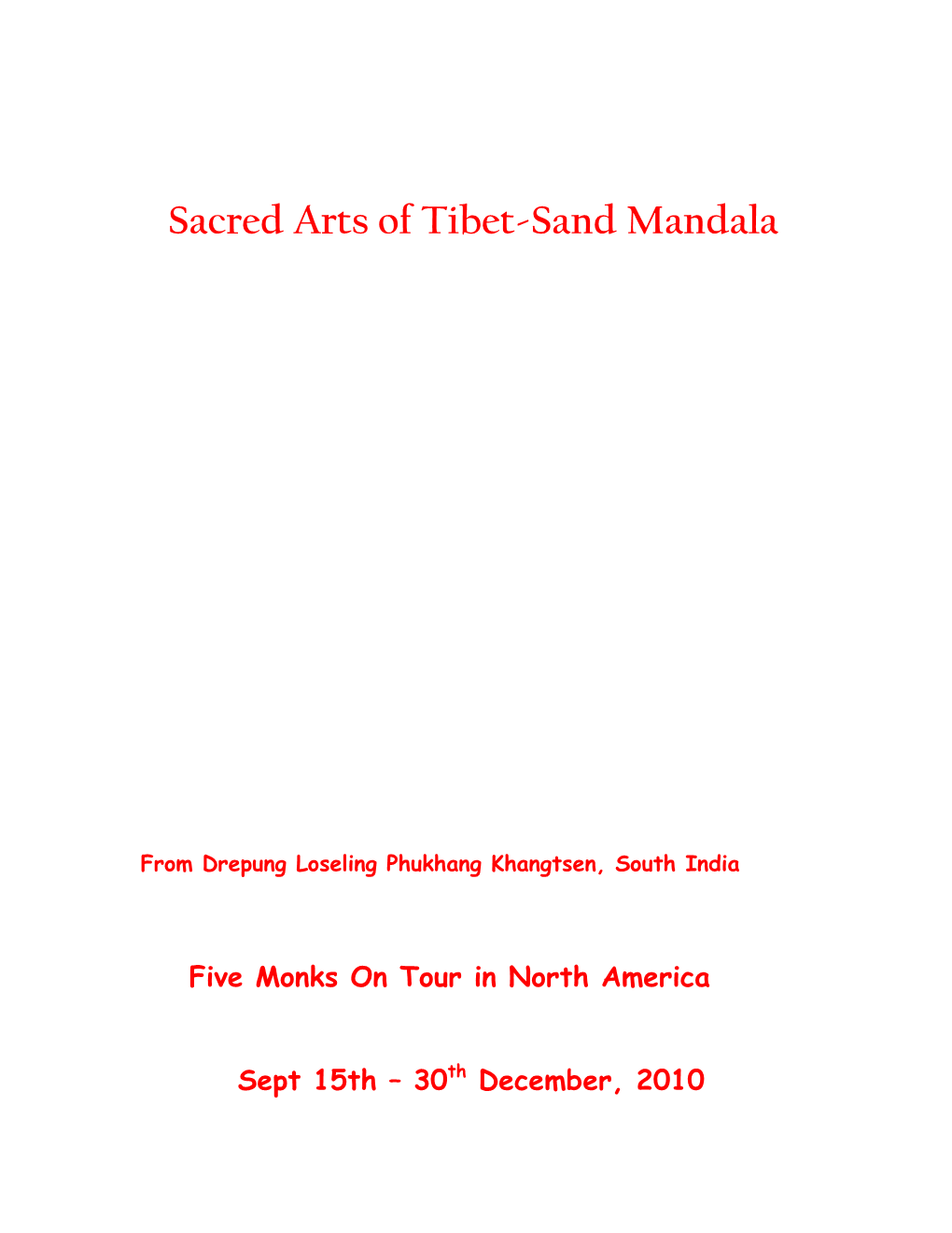 Sacred Arts of Tibet-Sand Mandala