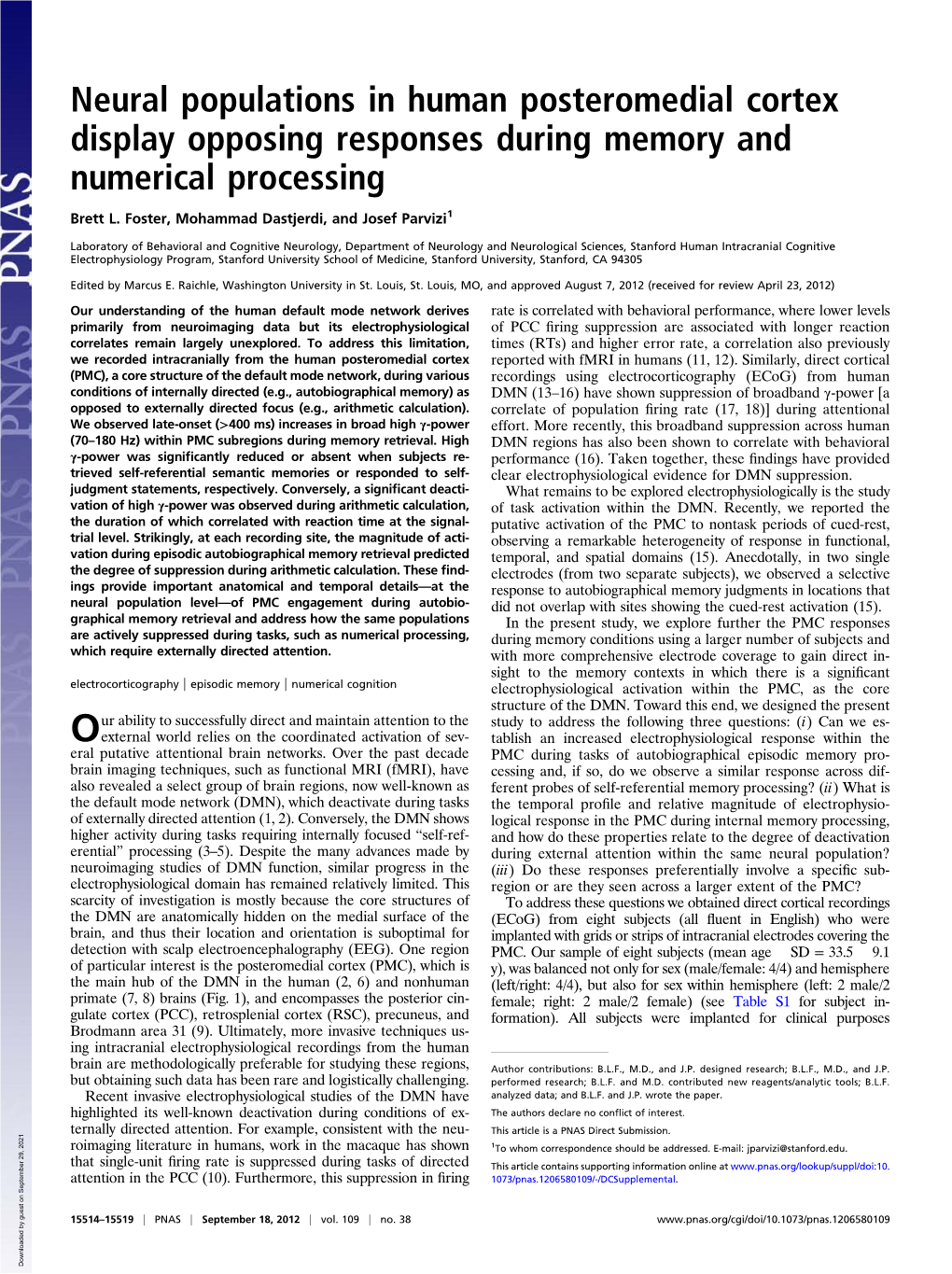 Neural Populations in Human Posteromedial Cortex Display Opposing Responses During Memory and Numerical Processing