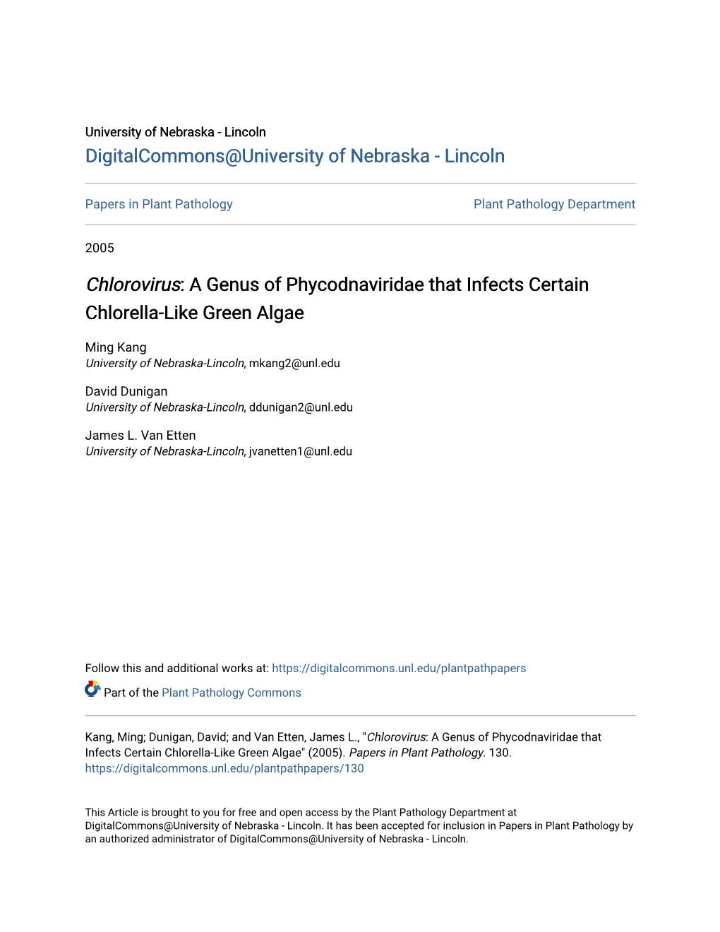 Chlorovirus: a Genus of Phycodnaviridae That Infects Certain Chlorella-Like Green Algae