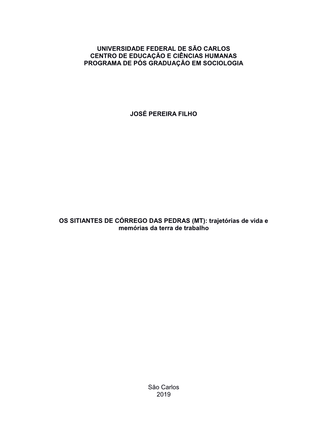 Universidade Federal De São Carlos Centro De Educação E Ciências Humanas Programa De Pós Graduação Em Sociologia