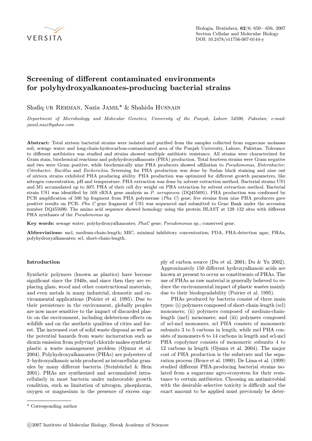 Screening of Different Contaminated Environments For