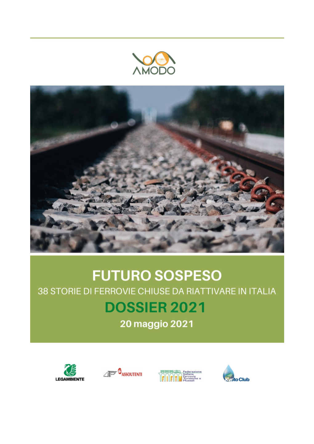 1600 Chilometri Di Linee Ferroviarie Da Riaprire Per Il Trasporto Locale in Italia