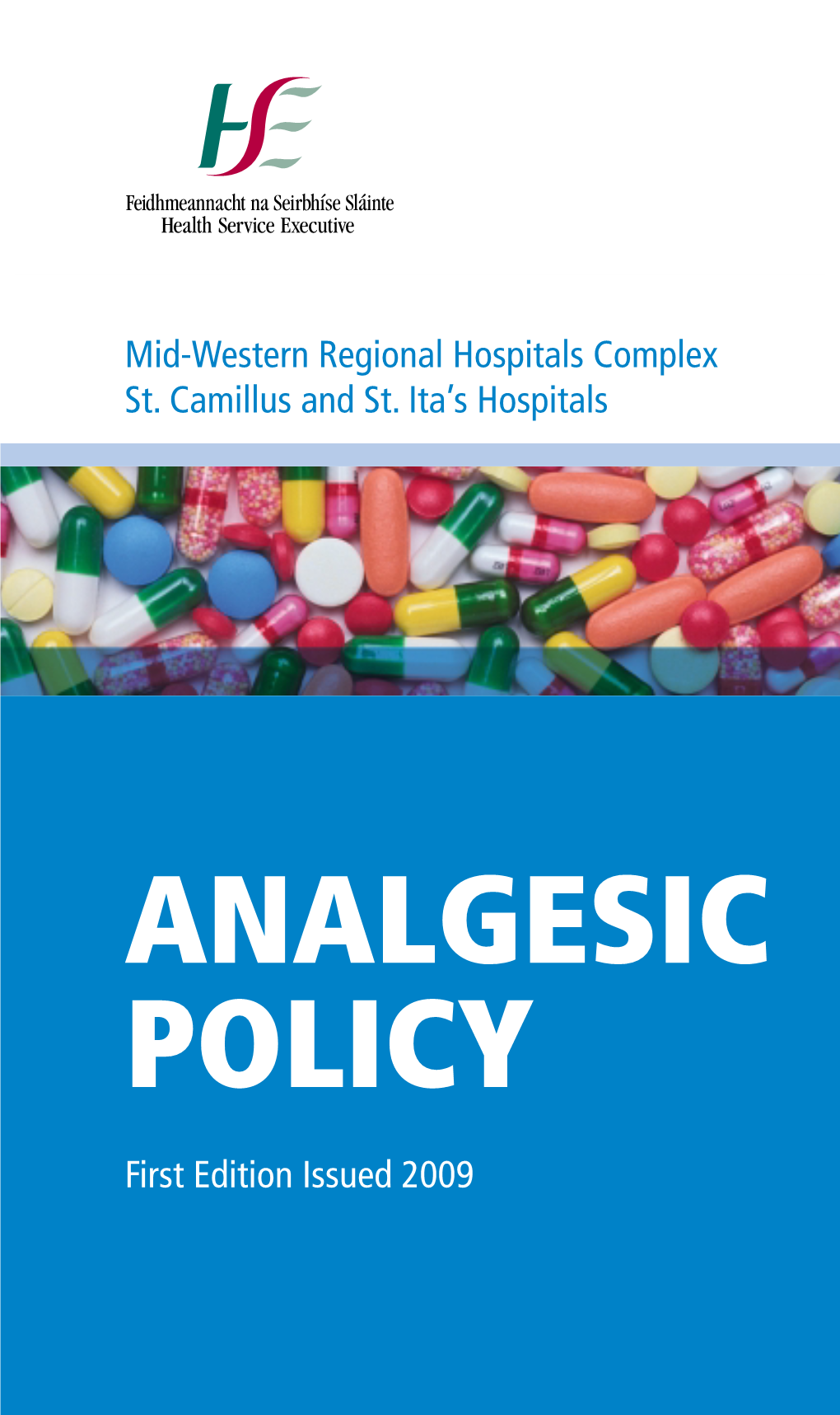 Analgesic Policy