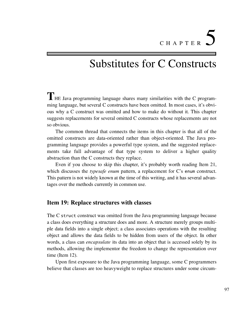 Chapter 5: Substitutes for C Constructs