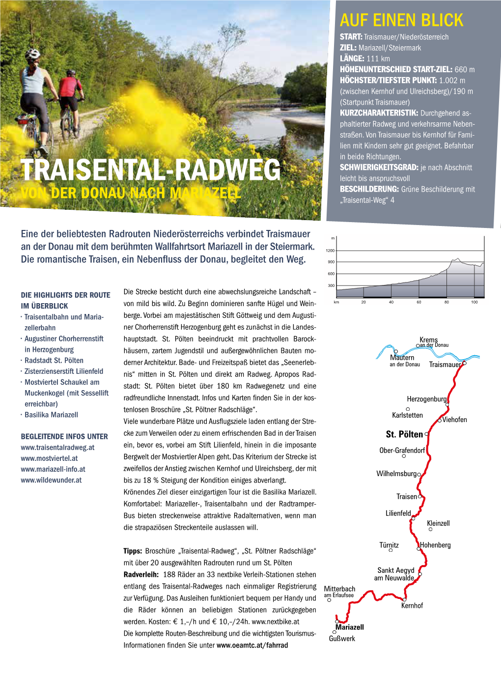 TRAISENTAL-RADWEG Leicht Bis Anspruchsvoll BESCHILDERUNG: Grüne Beschilderung Mit VON DER DONAU NACH MARIAZELL „Traisental-Weg“ 4