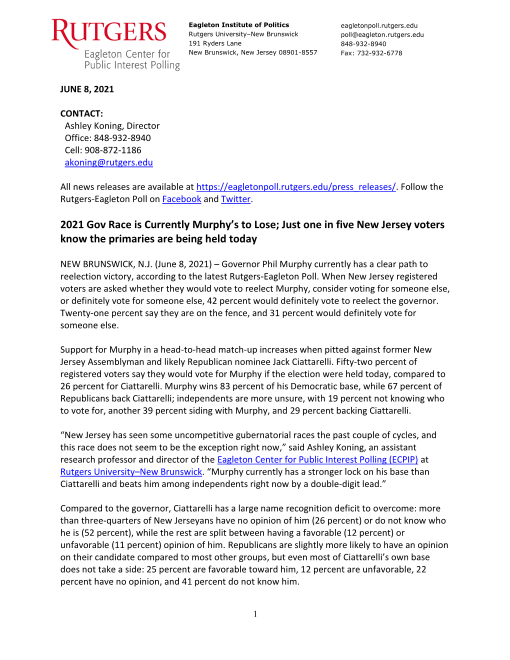Poll.Rutgers.Edu Rutgers University–New Brunswick Poll@Eagleton.Rutgers.Edu 191 Ryders Lane 848-932-8940 New Brunswick, New Jersey 08901-8557 Fax: 732-932-6778