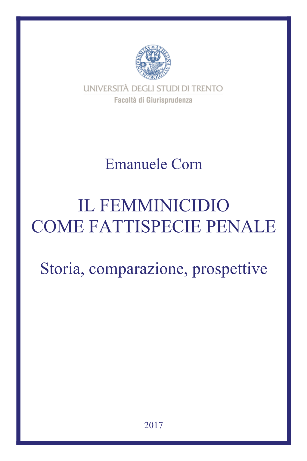 Il Femminicidio Come Fattispecie Penale