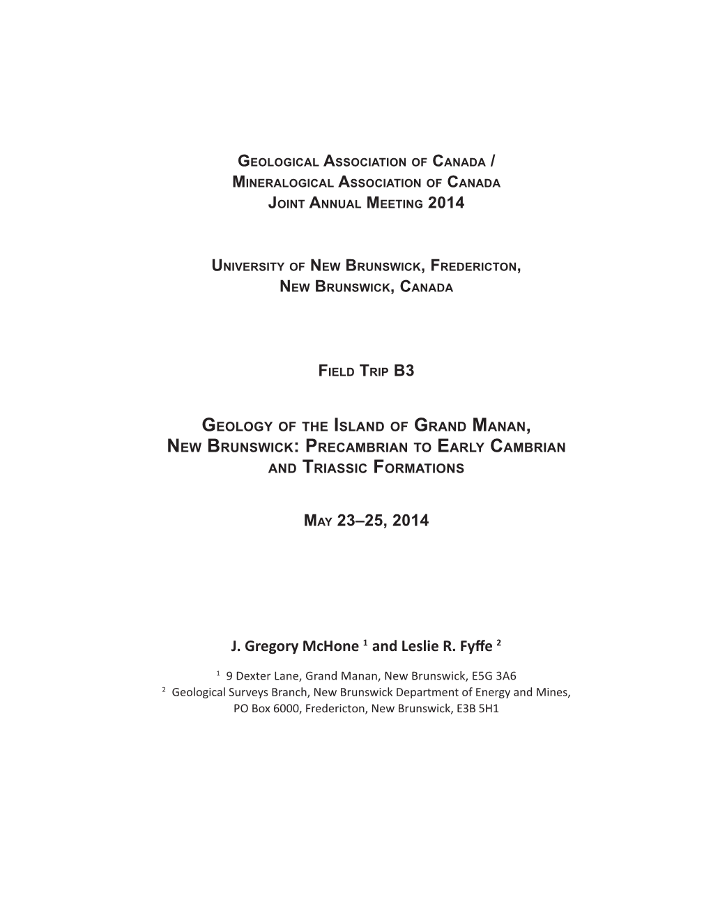 Geology of the Island of Grand Manan, New Brunswick: Precambrian to Early Cambrian and Triassic Formations