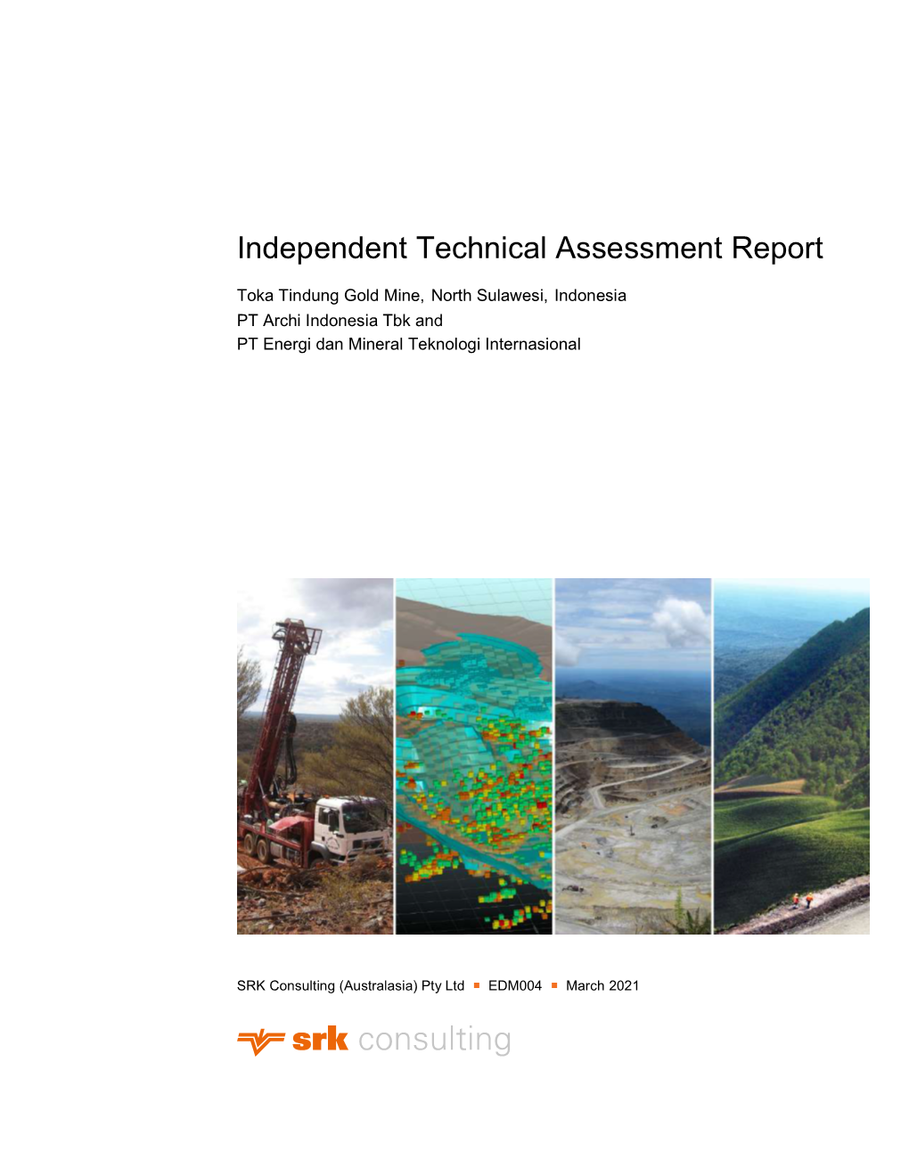 Independent Technical Assessment Report