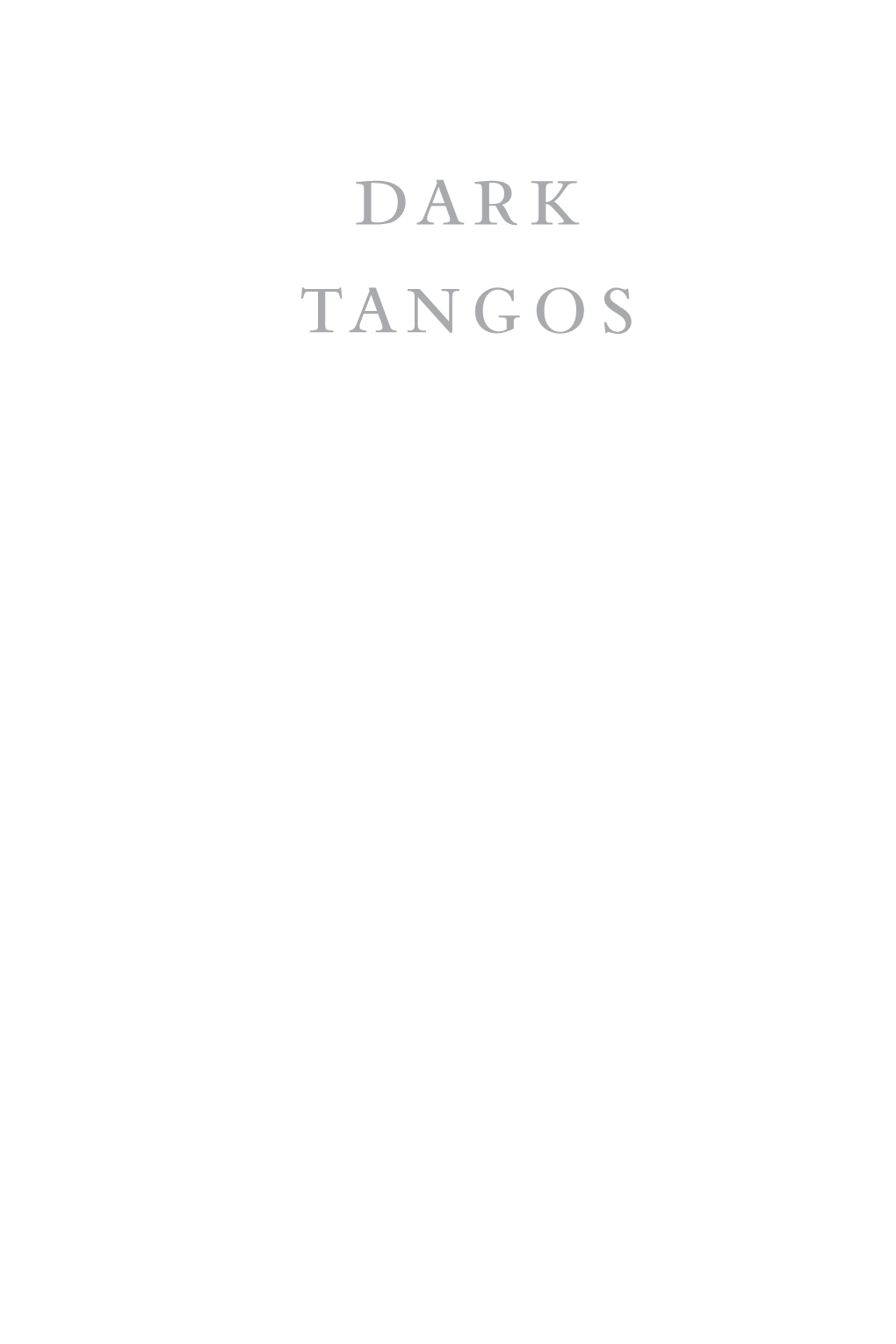 Dark Tangos Books by Lewis Shiner