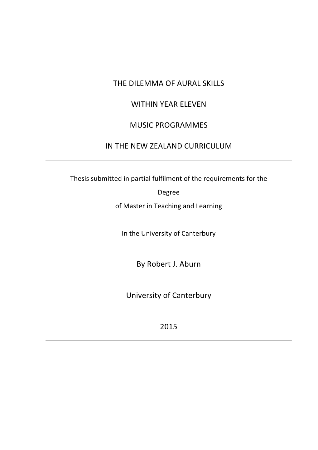 The Dilemma of Aural Skills Within Year Eleven Music