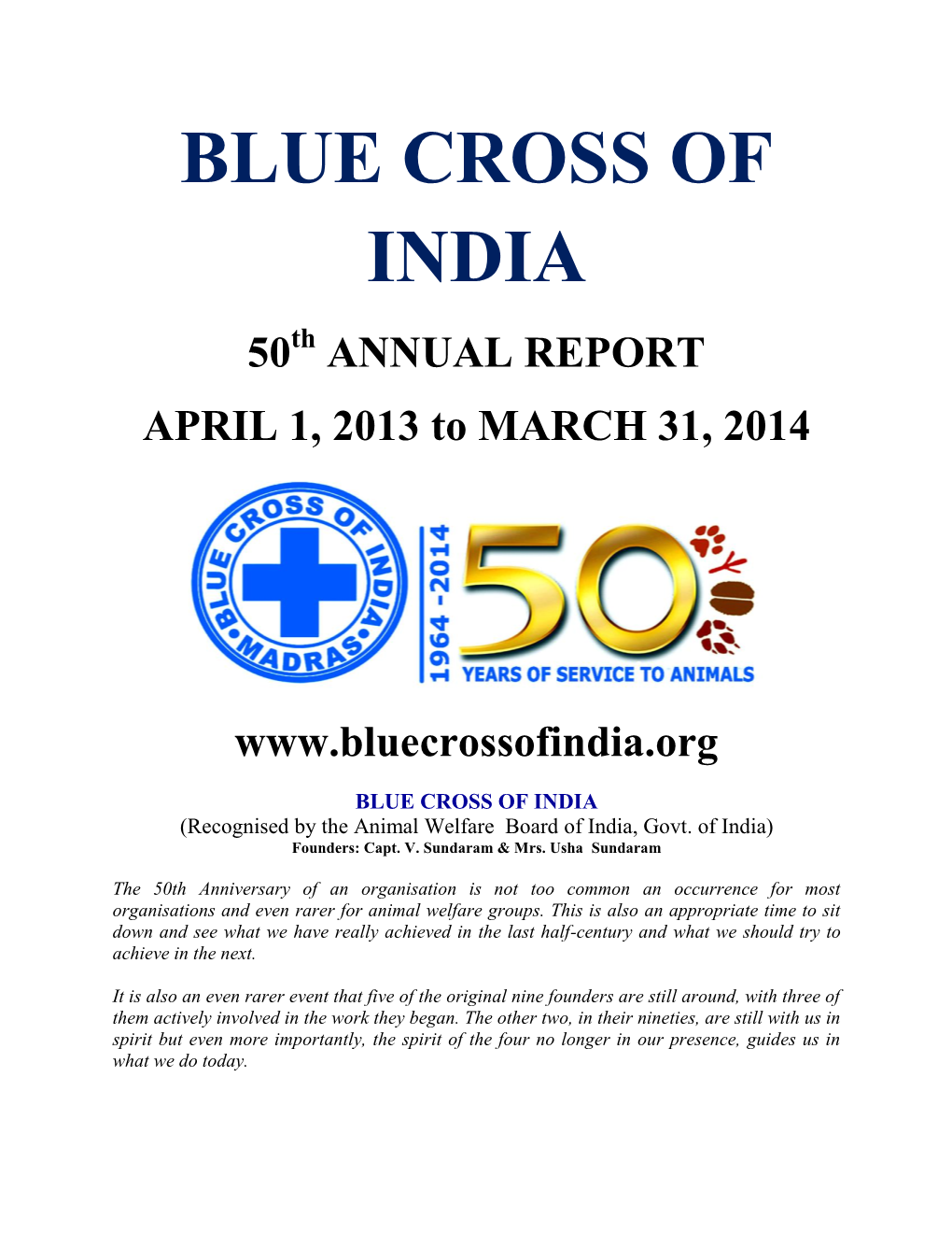 BLUE CROSS of INDIA (Recognised by the Animal Welfare Board of India, Govt