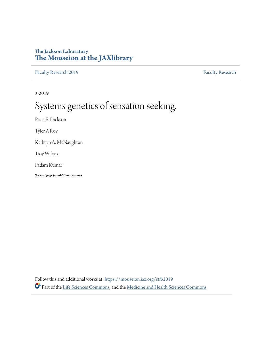 Systems Genetics of Sensation Seeking. Price E