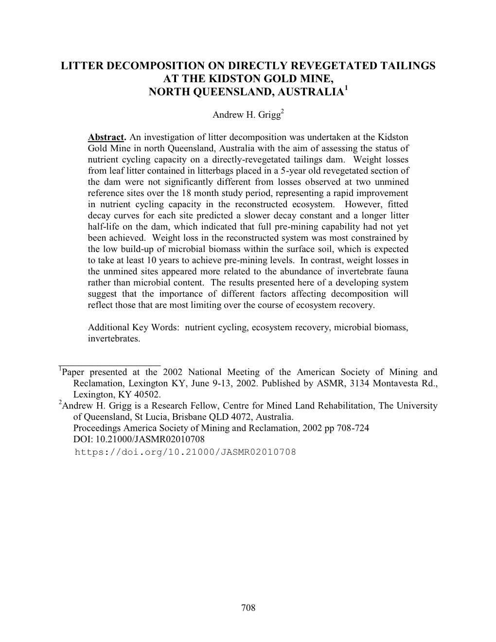 Litter Decomposition on Directly Revegetated Tailings at the Kidston Gold Mine, North Queensland, Australia1