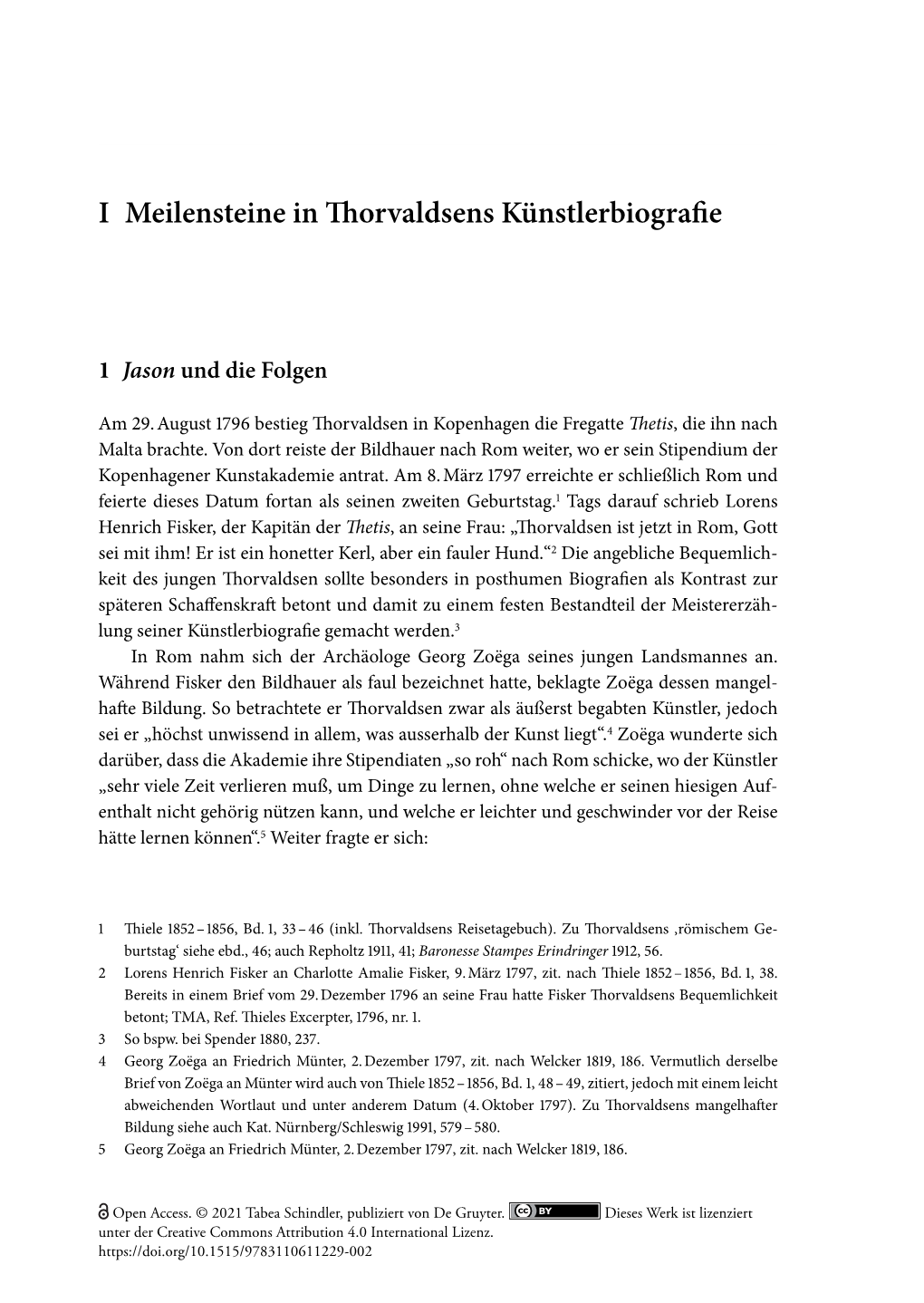 I Meilensteine in Thorvaldsens Künstlerbiografie