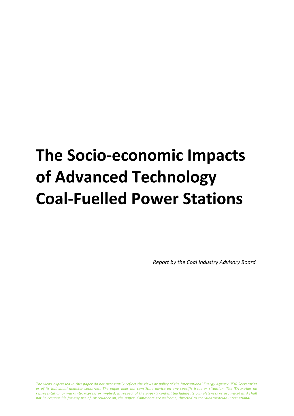 The Socio-Economic Impacts of Advanced Technology Coal-Fuelled Power Stations