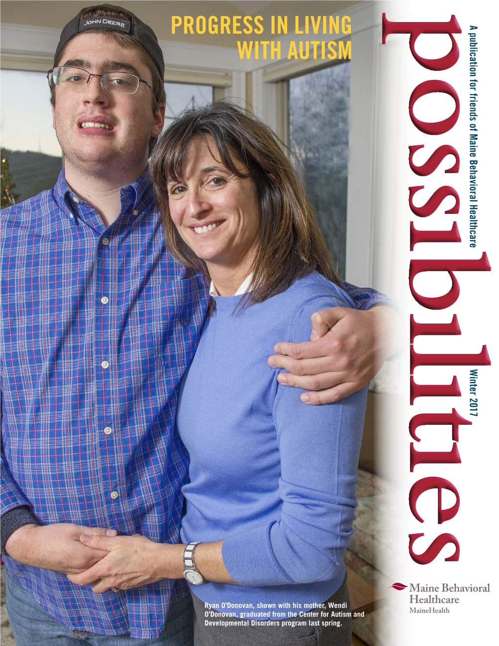 Progress in Living with Autism the O’Donovan Family Has Benefited from the Developmental Disorders Program