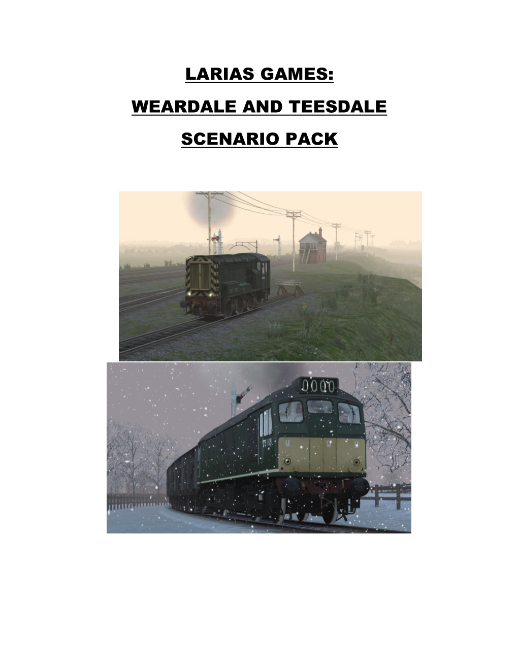 Larias Games: Weardale and Teesdale Scenario Pack