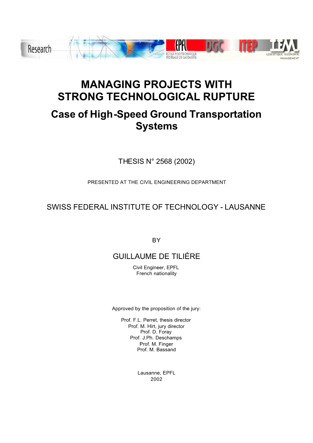 Case of High-Speed Ground Transportation Systems