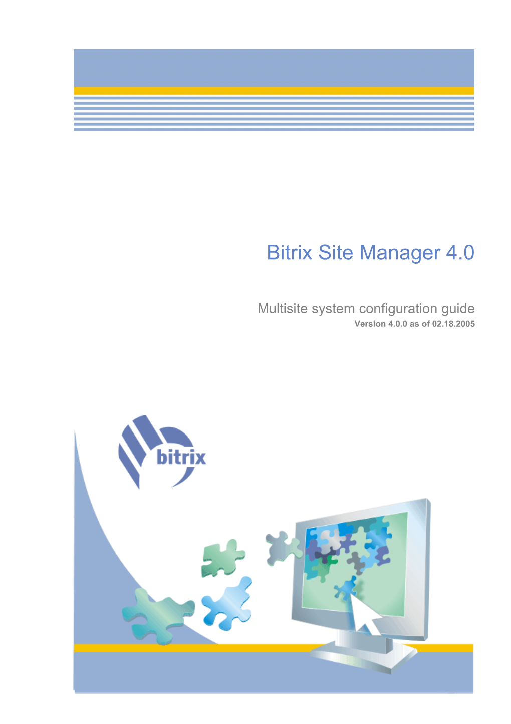 Bitrix Site Manager 4.0