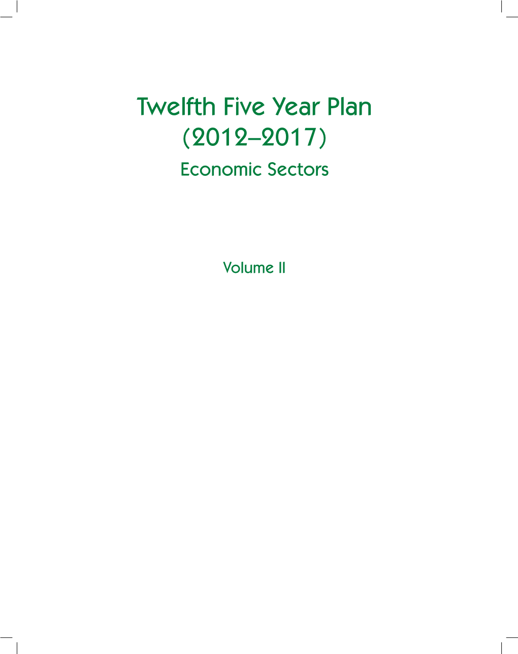 Twelfth Five Year Plan (2012–2017) Economic Sectors