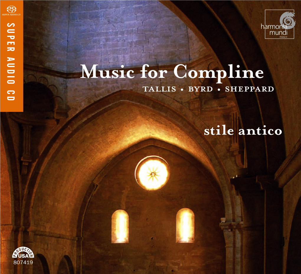 Music for Compline Tallis • Byrd • Sheppard