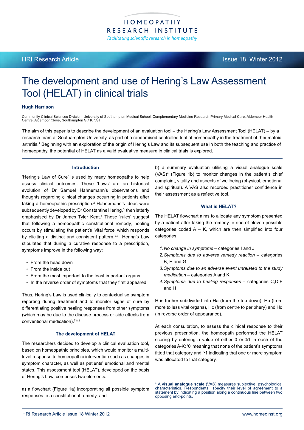 The Development and Use of Hering's Law Assessment Tool (HELAT) In