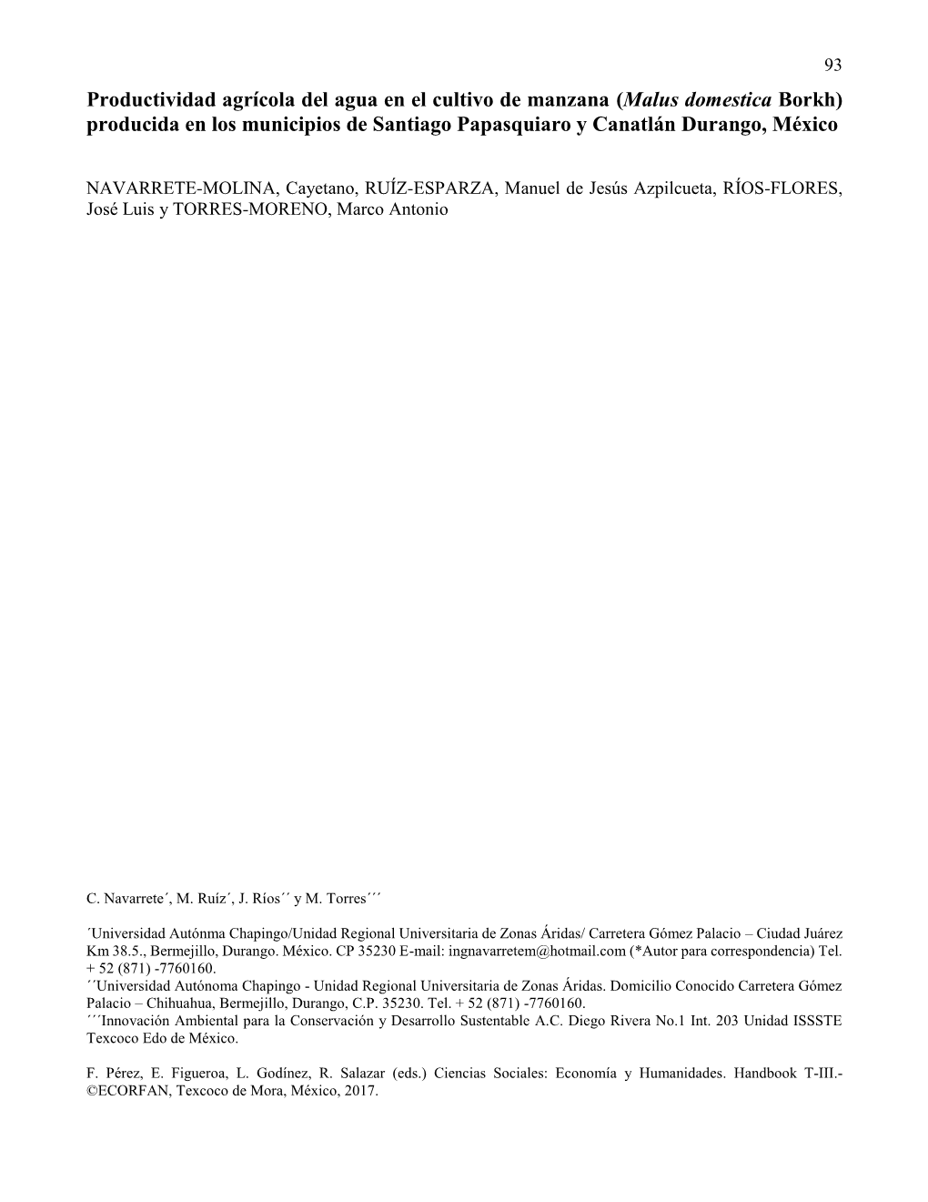 Productividad Agrícola Del Agua En El Cultivo De Manzana (Malus Domestica Borkh) Producida En Los Municipios De Santiago Papasquiaro Y Canatlán Durango, México