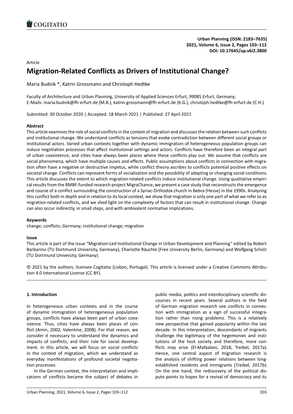 Migration-Related Conflicts As Drivers of Institutional Change?