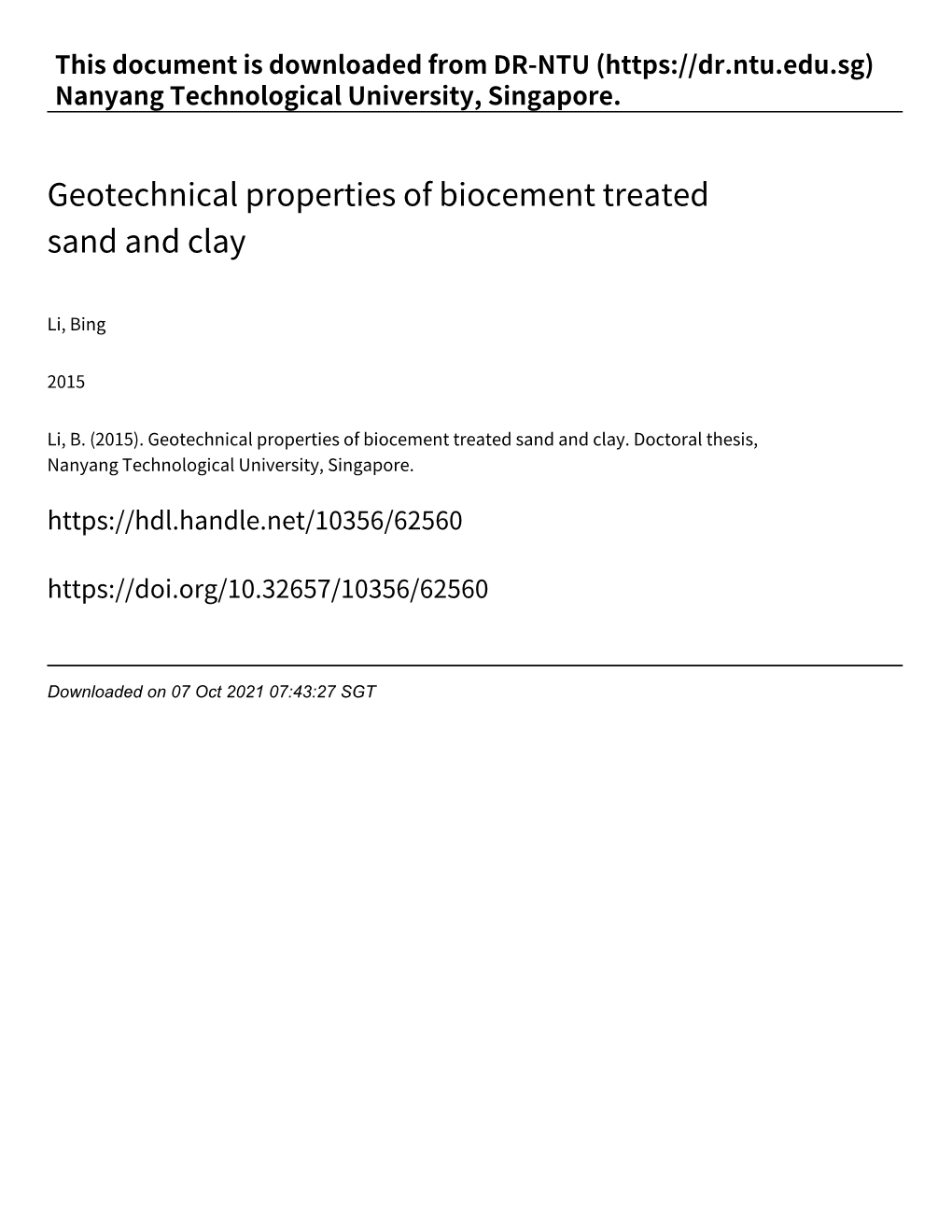 Geotechnical Properties of Biocement Treated Sand and Clay