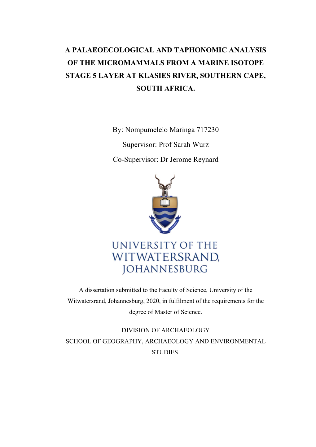 A Palaeoecological and Taphonomic Analysis of the Micromammals from a Marine Isotope Stage 5 Layer at Klasies River, Southern Cape, South Africa