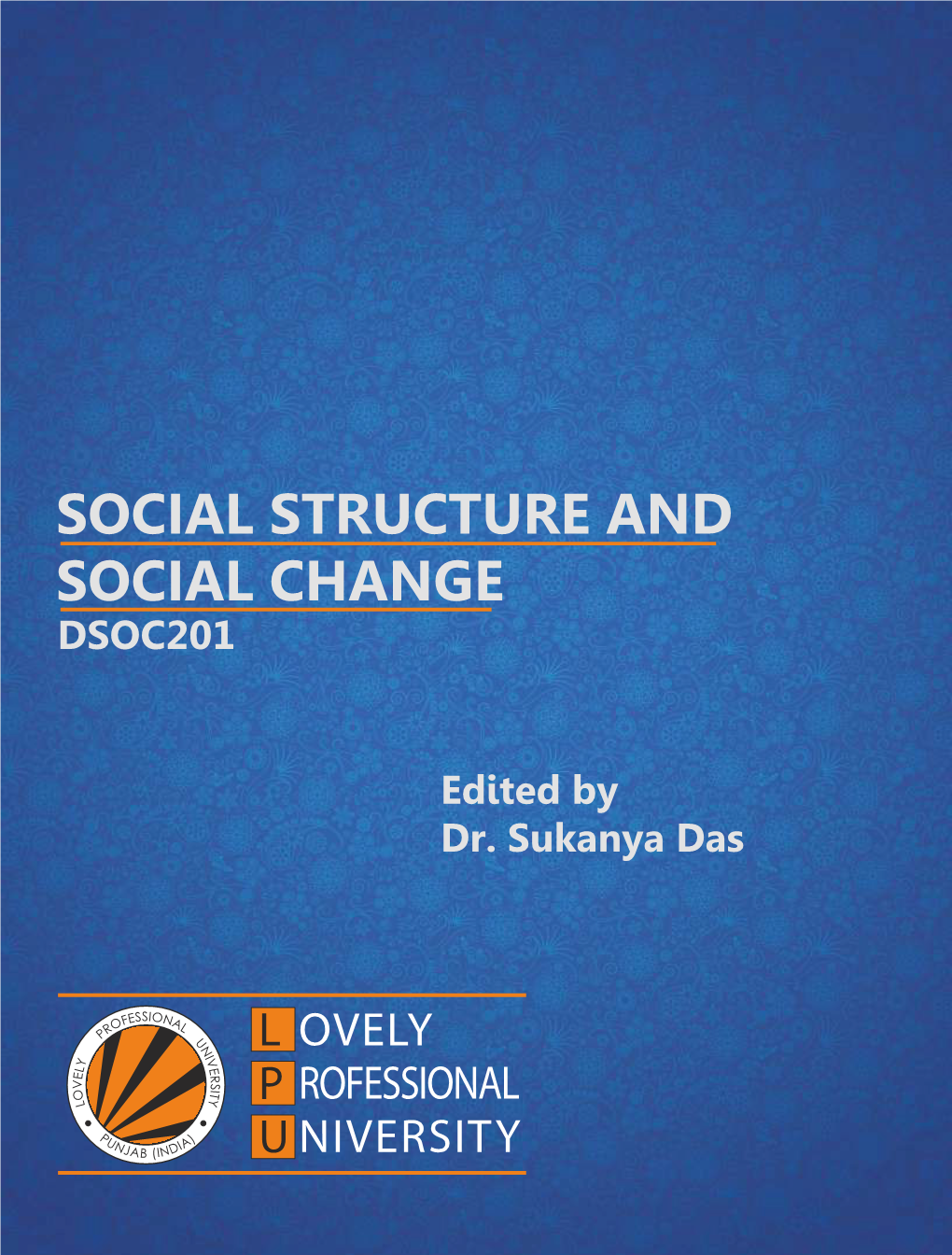 Social Structure and Social Change Dsoc201