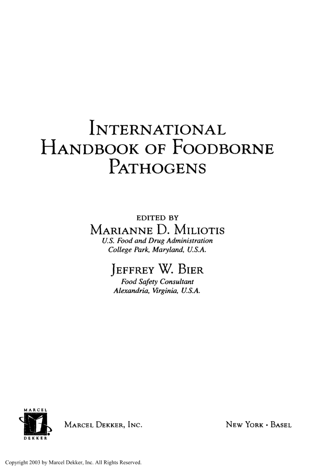 International Handbook of Foodborne Pathogens