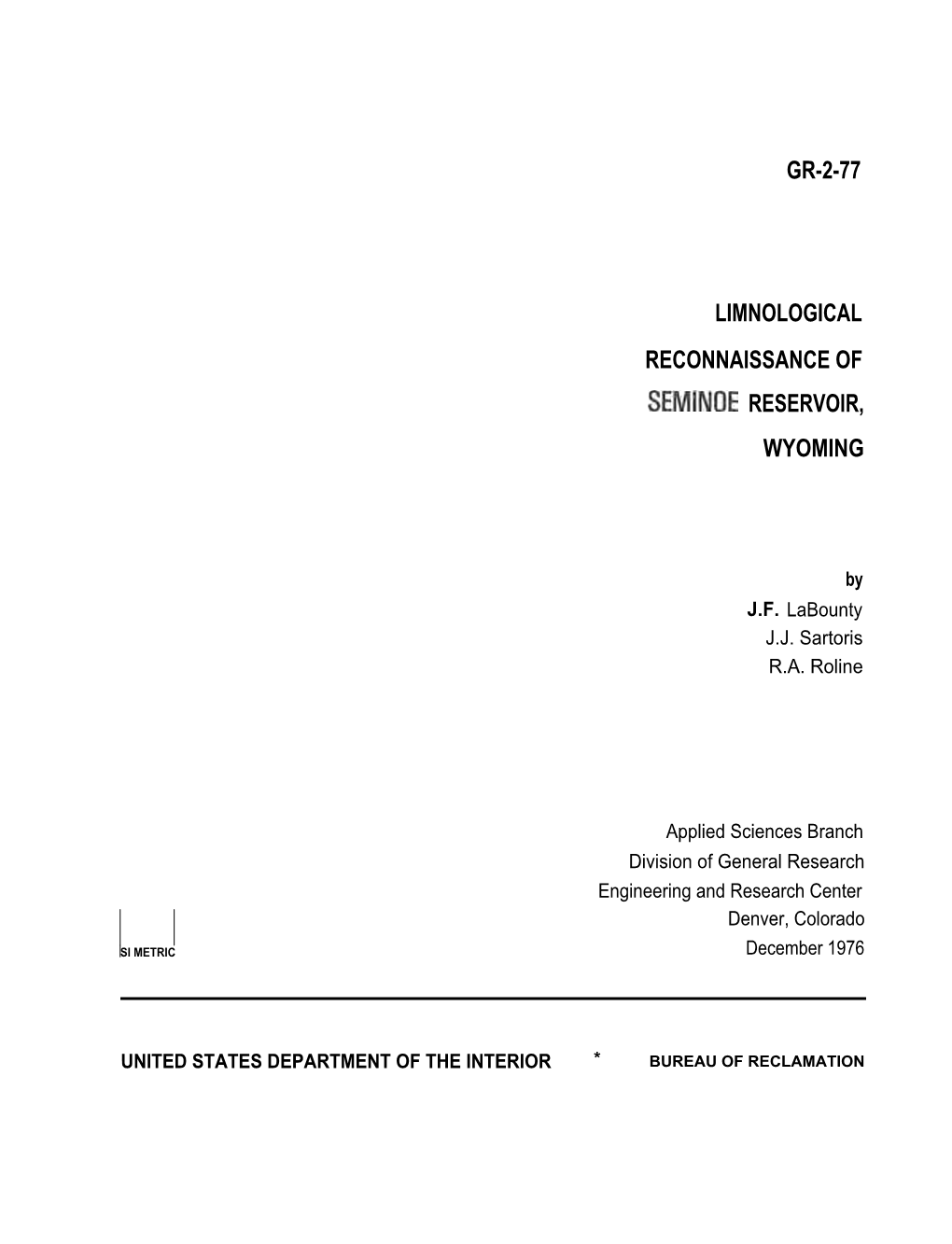 Gr-2-77 Limnological Reconnaissance of Seminoe Reservoir, Wyoming