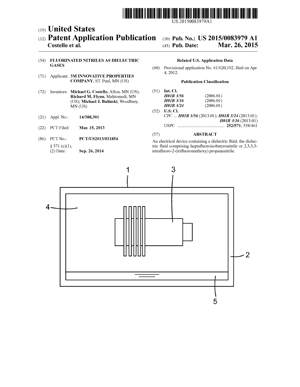 (12) Patent Application Publication (10) Pub. No.: US 2015/0083979 A1 Costello Et Al