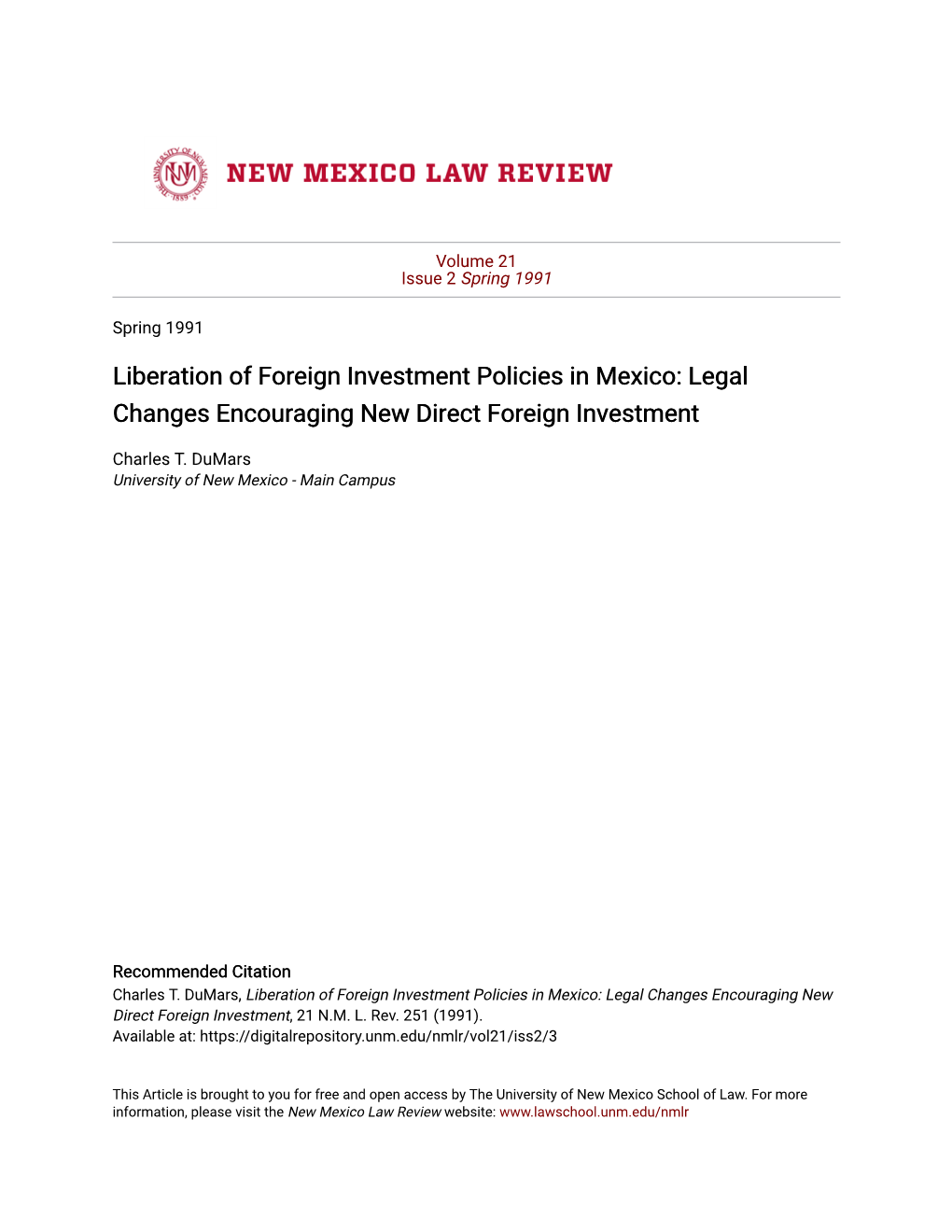 Liberation of Foreign Investment Policies in Mexico: Legal Changes Encouraging New Direct Foreign Investment