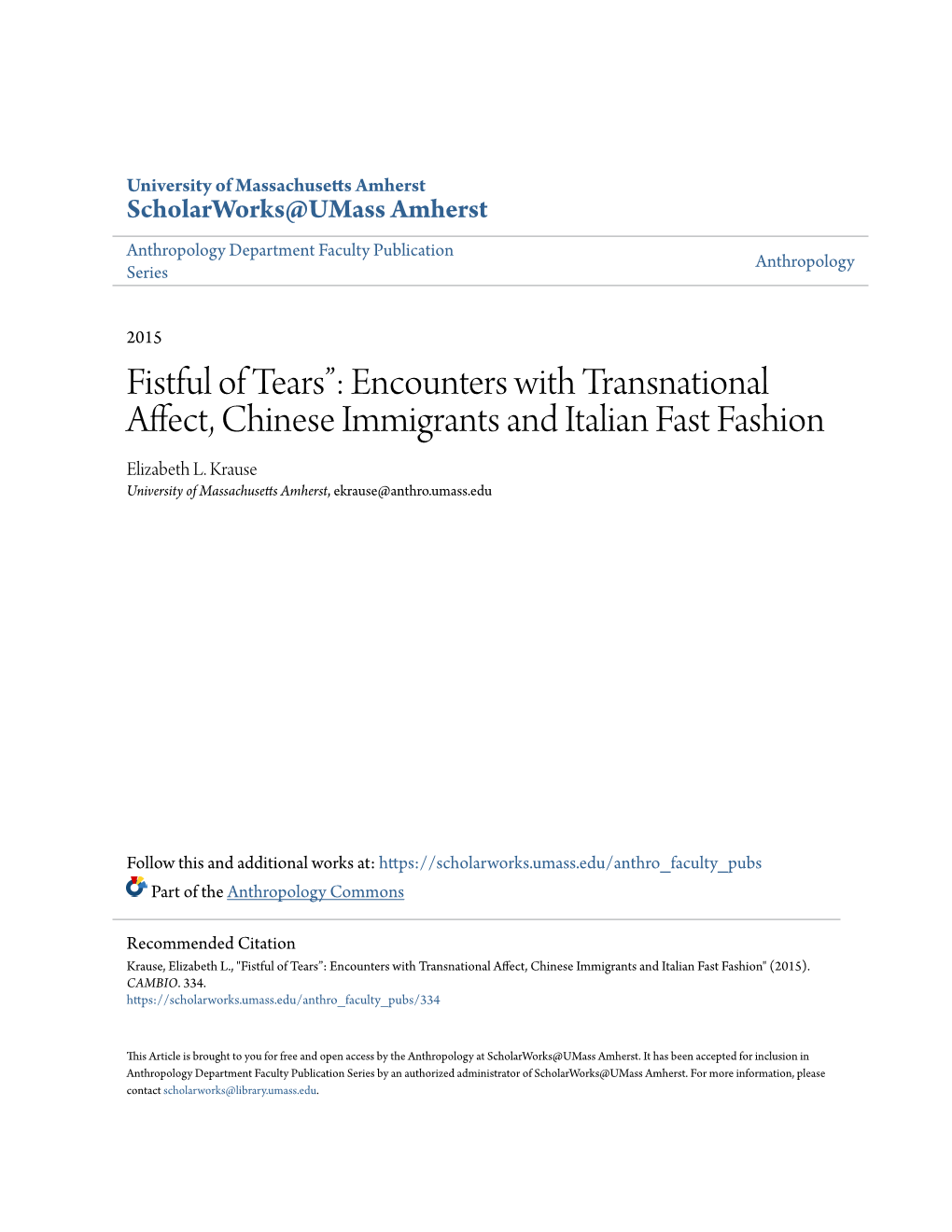 Fistful of Tears”: Encounters with Transnational Affect, Chinese Immigrants and Italian Fast Fashion Elizabeth L