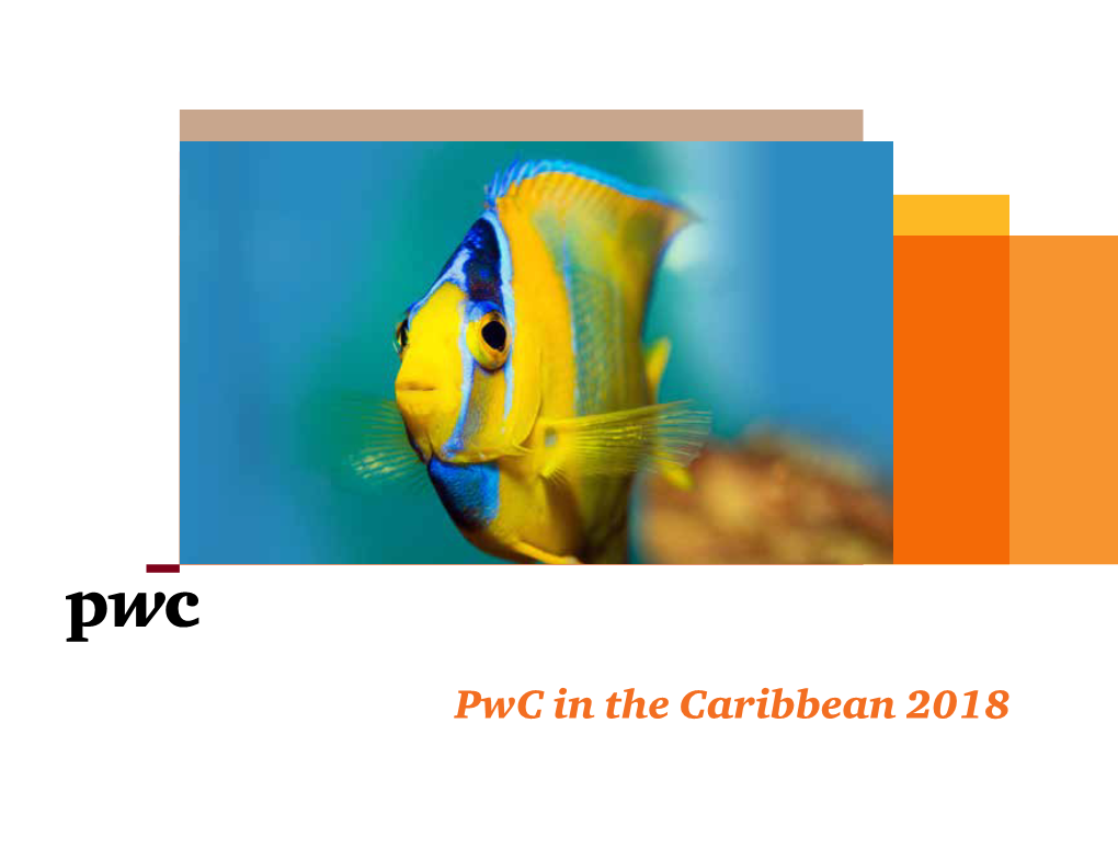 Pwc in the Caribbean 2018 © 2018 Pwc