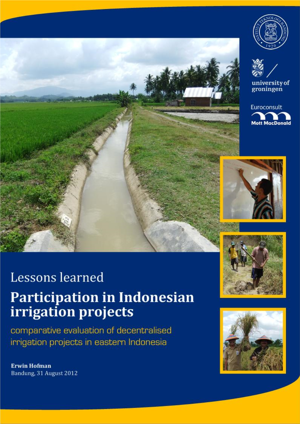 Participation in Indonesian Irrigation Projects Comparative Evaluation of Decentralized Irrigation Projects in Eastern Indonesia