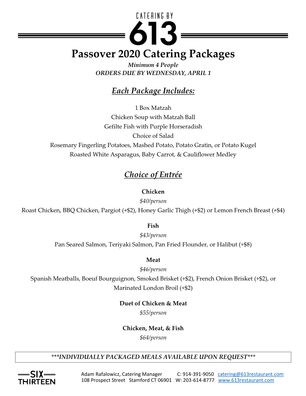 Passover 2020 Catering Packages Minimum 4 People ORDERS DUE by WEDNESDAY, APRIL 1