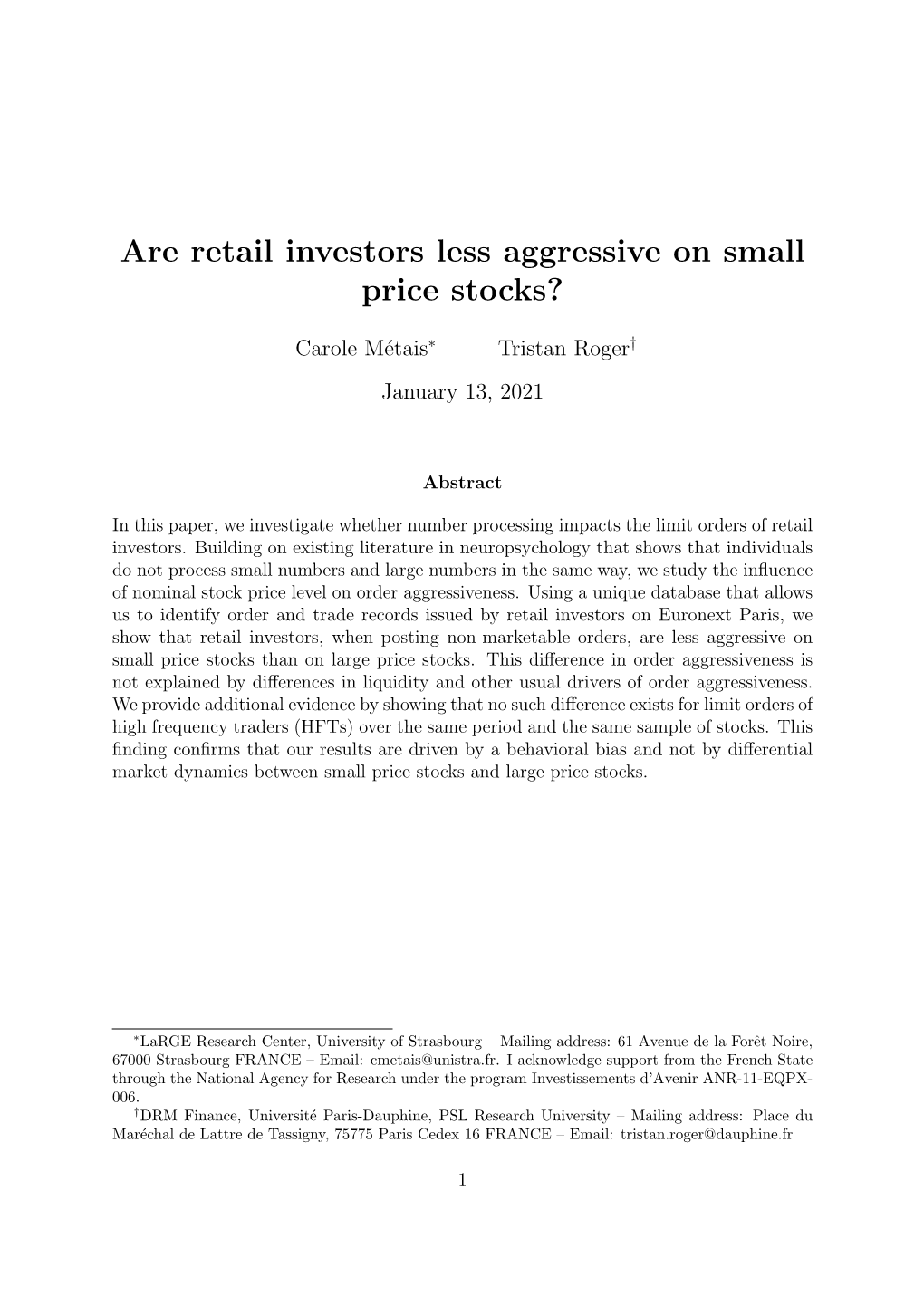 Are Retail Investors Less Aggressive on Small Price Stocks?