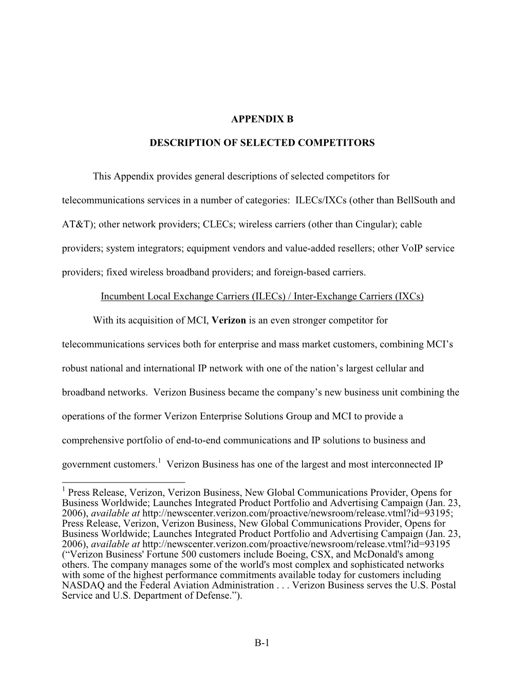 B-1 APPENDIX B DESCRIPTION of SELECTED COMPETITORS This