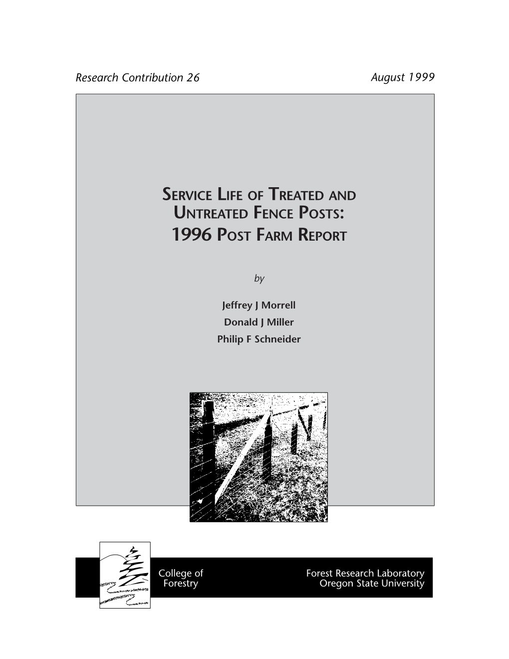 Service Life of Treated and Untreated Fence Posts: 1996 Post Farm Report