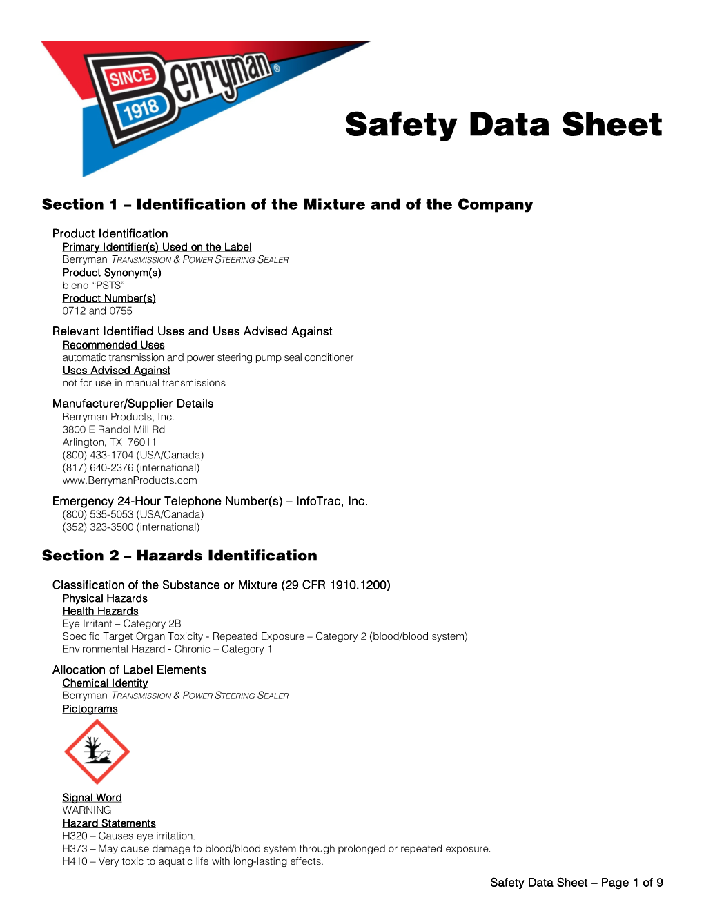 SDS) Is Provided for Compliance with Applicable Regulations of the Hazard Communication Standard of 2012 (HCS/HAZCOM 2012) Found in §29 CFR 1910.1200