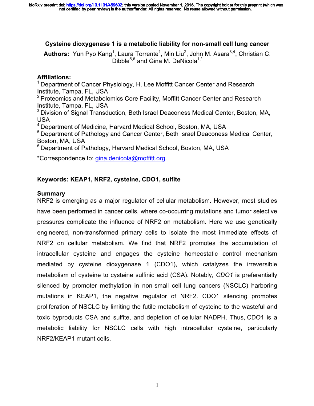 Cysteine Dioxygenase 1 Is a Metabolic Liability for Non-Small Cell Lung Cancer Authors: Yun Pyo Kang1, Laura Torrente1, Min Liu2, John M