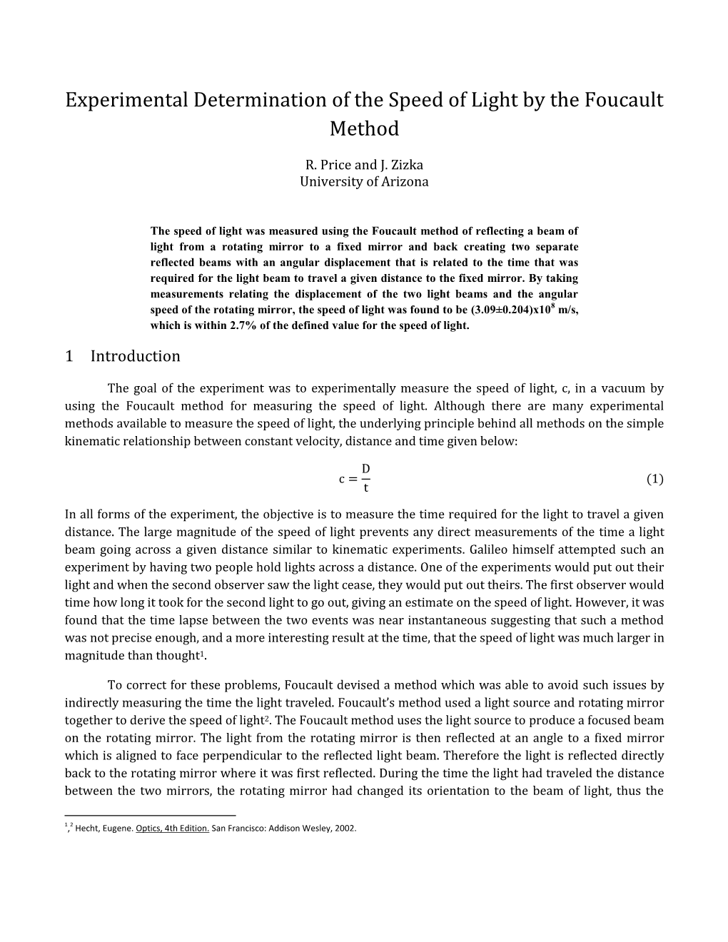 Experimental Determination of the Speed of Light by the Foucault Method