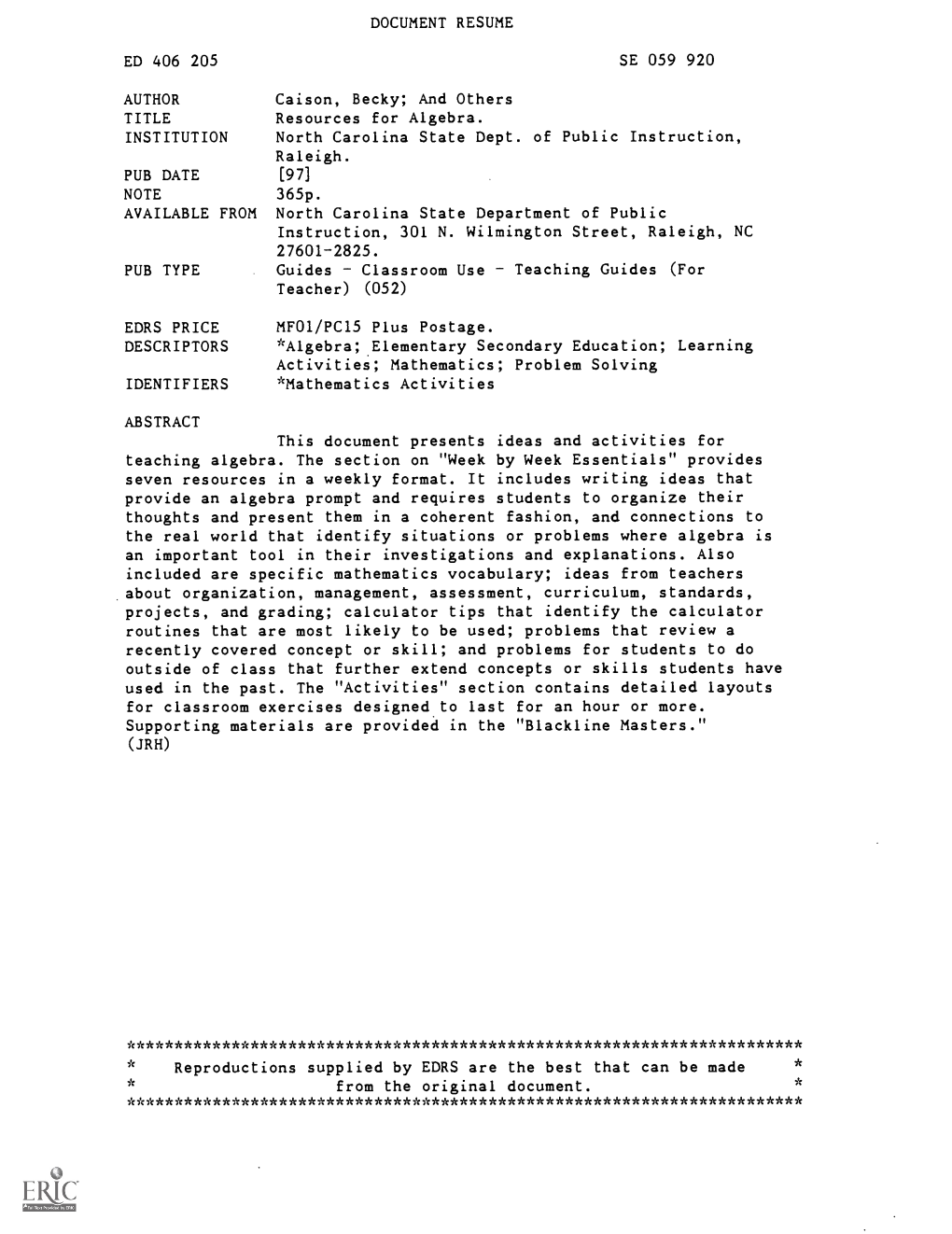 Resources for Algebra. INSTITUTION North Carolina State Dept