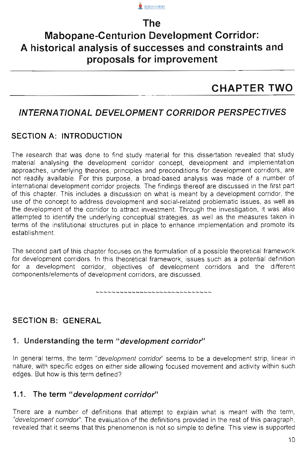 The Mabopane-Centurion Development Corridor: a Historical Analysis of Successes and Constraints and Proposals for Improvement