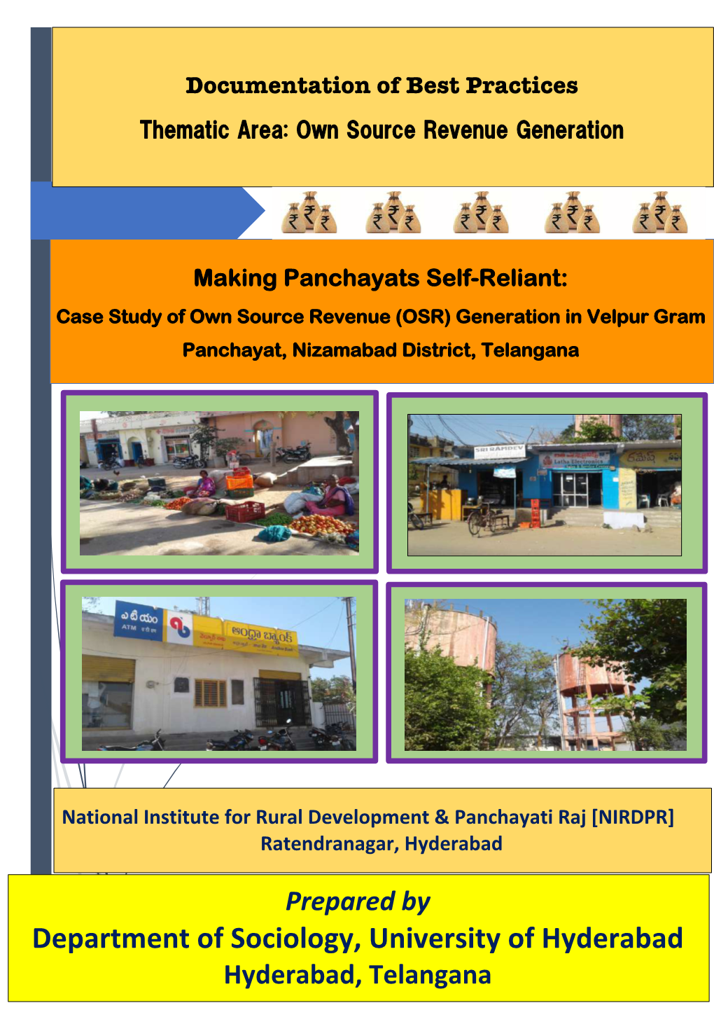 Making Panchayats Self-Reliant a Case Study of Own Source Revenue