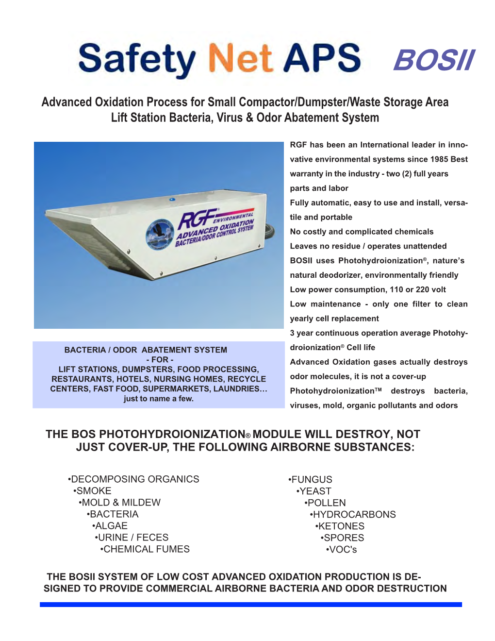 Advanced Oxidation Process for Small Compactor/Dumpster/Waste Storage Area Lift Station Bacteria, Virus & Odor Abatement System